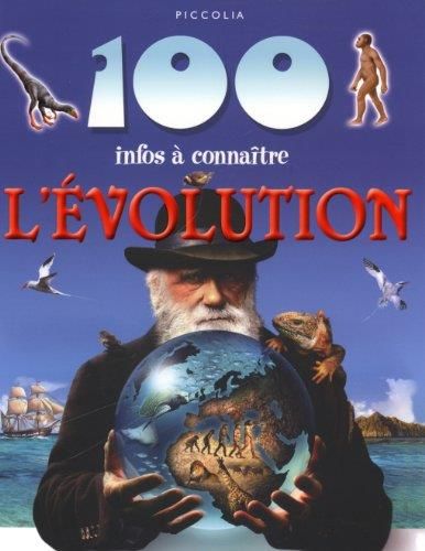 100 infos à connaître : L'évolution