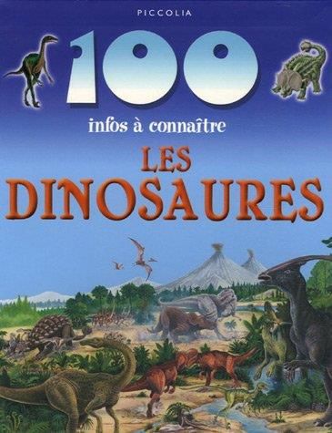 100 infos à connaître Les dinosaures