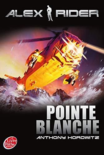 Alex Rider T.02 : Pointe Blanche