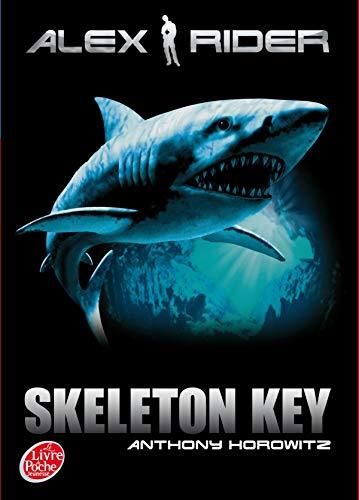 Alex Rider T.03 : Skeleton key