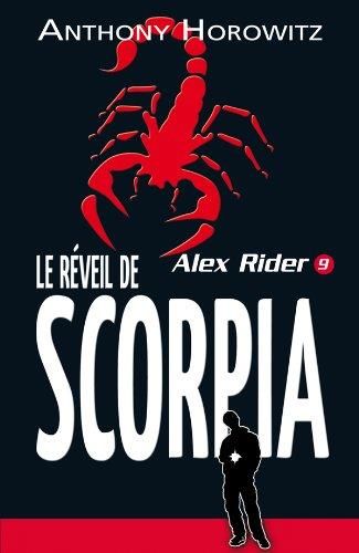 Alex Rider T.09 : Le réveil de Scorpia