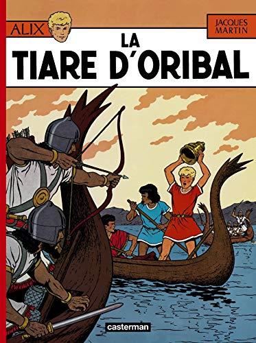 Alix T.04 : La Tiare d'Oribal
