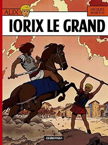 Alix T.10 : Iorix le Grand
