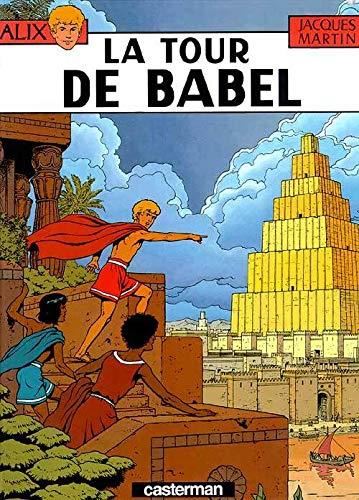 Alix T.16 : La Tour de Babel