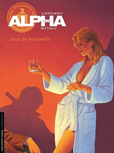 Alpha T.08 : Jeux de puissants