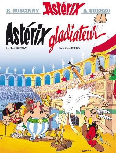 Astérix T.04 : Astérix gladiateur