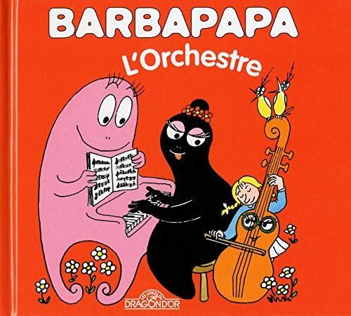 Barbapapa, L'Orchestre