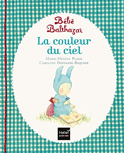 Bébé Balthazar La couleur du ciel