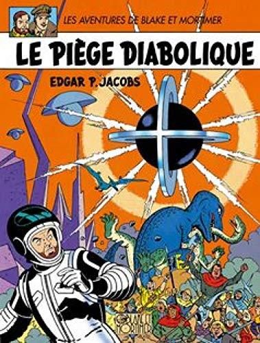 Blake et Mortimer T.09 : Le piège diabolique