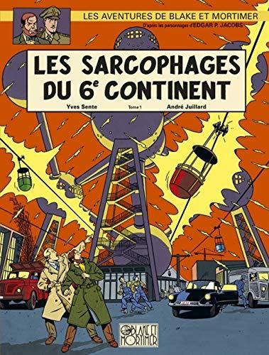 Blake et Mortimer T.16 : Les sarcophages du 6e continent T1