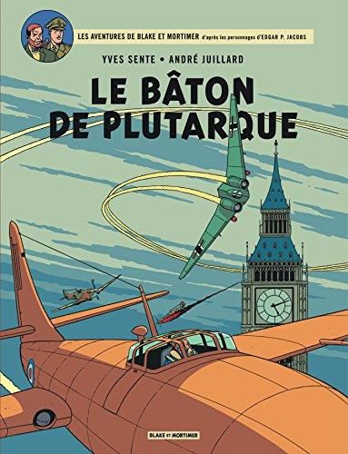 Blake et Mortimer T.23 : Le bâton de Plutarque