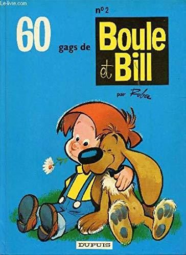 Boule & Bill T.02 : 60 gags de Boule et Bill