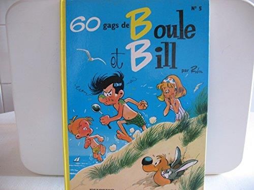 Boule & Bill T.05 : 60 gags de Boule et Bill