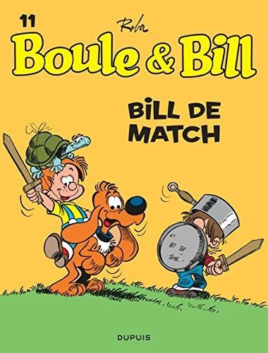 Boule & Bill T.11 : Bill de match
