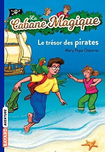 Cabane magique (La) T.04 : Le trésor des pirates