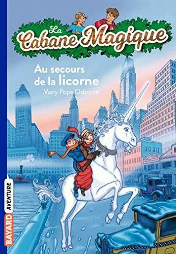 Cabane magique (La) T.31 : Au secours de la licorne