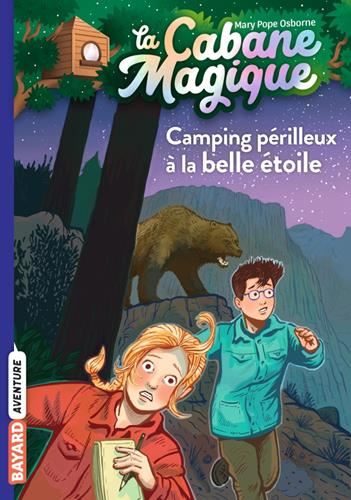Cabane magique (La) T.56 : Camping périlleux à la belle étoile