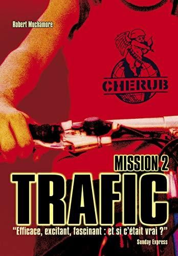 Cherub T.02 : Mission 2 : Trafic