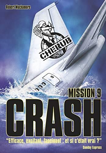 Cherub T.09 : Mission 9 : Crash