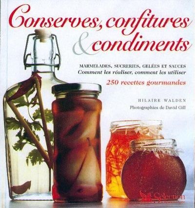 Conserves, confitures et condiments