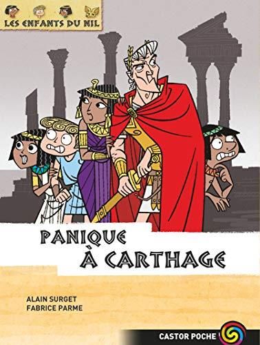 Enfants du Nil (Les) T.07 : Panique à Carthage