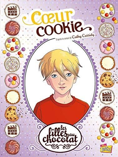 Filles au chocolat BD (Les) T.06 : Cœur Cookie
