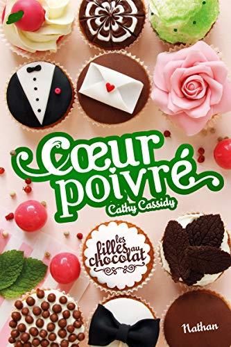 Filles au chocolat (Les) T.05 3/4 : Cœur poivré