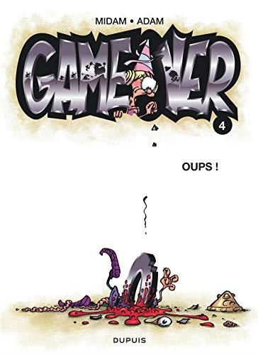 Game Over T.04 : Oups !