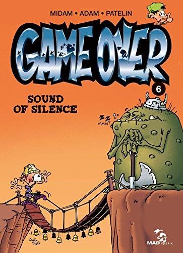 Game Over T.06 : Sound of silence