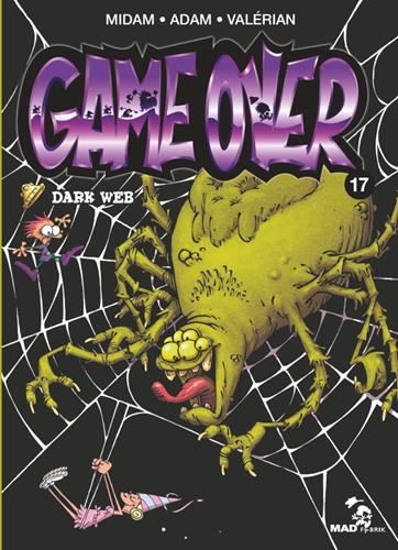 Game Over T.17 : Dark web
