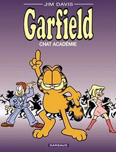 Garfield T.38 : Chat Académie