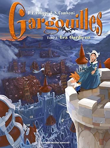 Gargouilles T.03 : Les gardiens