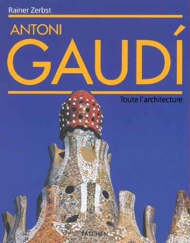 Gaudi - 1852 - 1926