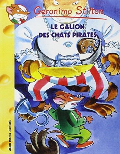 Géronimo Stilton T.02 : Le galion des chats pirates