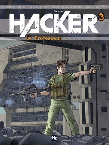 Hacker T.03 : Le professeur