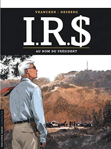 I.R.S. T.12 : Au nom du président