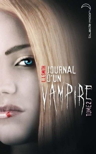 Journal d'un vampire T.02 : Journal d'un vampire