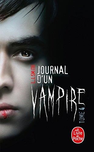 Journal d'un vampire T.04 : Journal d'un vampire