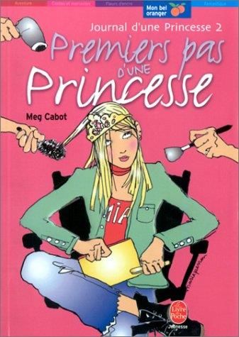 Journal d'une princesse T.02 : Premiers pas d'une princesse