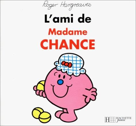L'Ami de Madame Chance