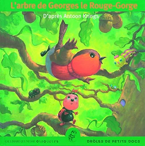 L'Arbre de Georges, le Rouge-Gorge