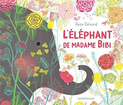 L'Eléphant de Madame Bibi