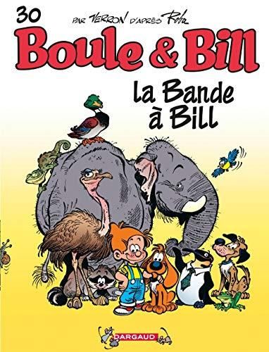 La Boule & Bill T.30 : Bande à Bill
