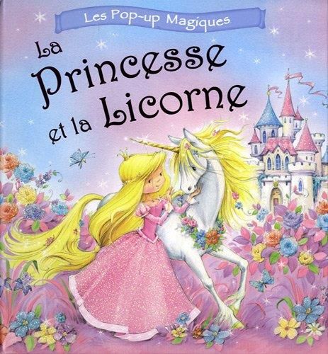 La Princesse et la Licorne
