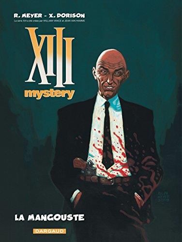 La XIII mystery T.01 : Mangouste
