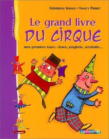Le Grand livre du cirque