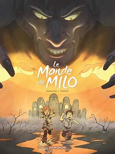 Le Monde de Milo T.02 : Monde de Milo (Le)