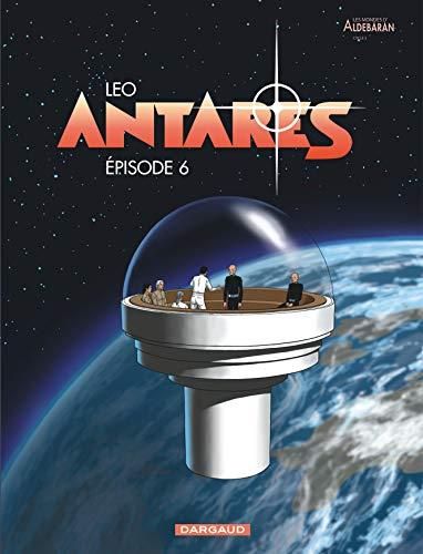 Les Mondes d'Aldébaran T.06 : Antarès