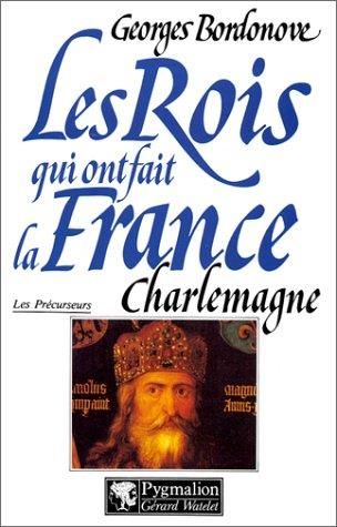 Les Précurseurs - Charlemagne