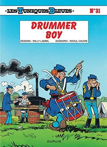 Les Tuniques Bleues T.31 : Drummer Boy